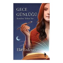 Gece Günlüğü - Kendine Telkin Ver - Thumbnail