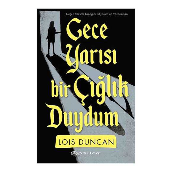 Gece Yarısı Bir Çığlık Duydum