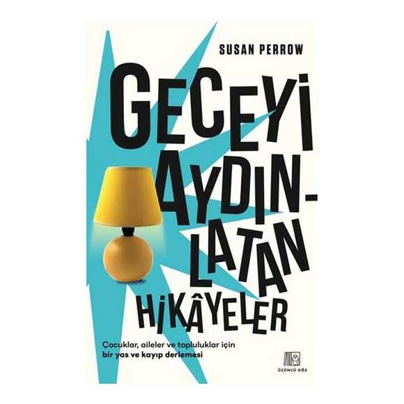 Geceyi Aydınlatan Hikayeler