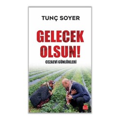 Kırmızı Kedi Yayınları - Gelecek Olsun! Cezaevi Günlükleri