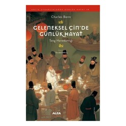 Alfa - Geleneksel Çin’de Günlük Hayat