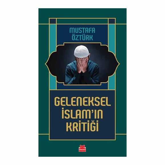 Geleneksel İslam’ın Kritiği