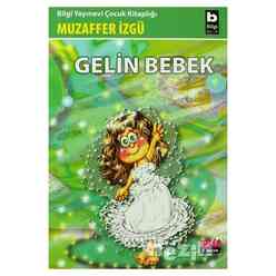 Bilgi Yayıncılık - Gelin Bebek