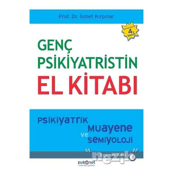 Genç Psikiyatristin El Kitabı
