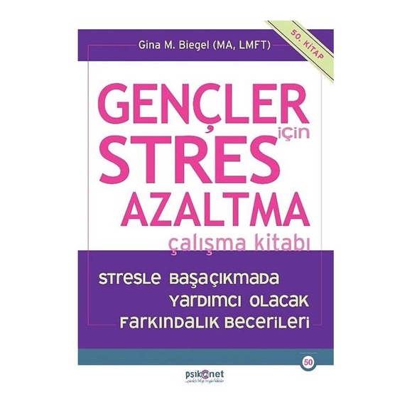 Gençler için Stres Azaltma Çalışma Kitabı