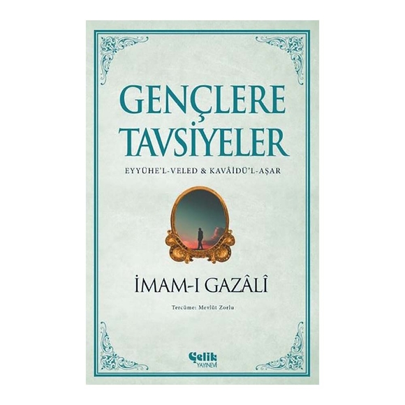 Gençlere Tavsiyeler