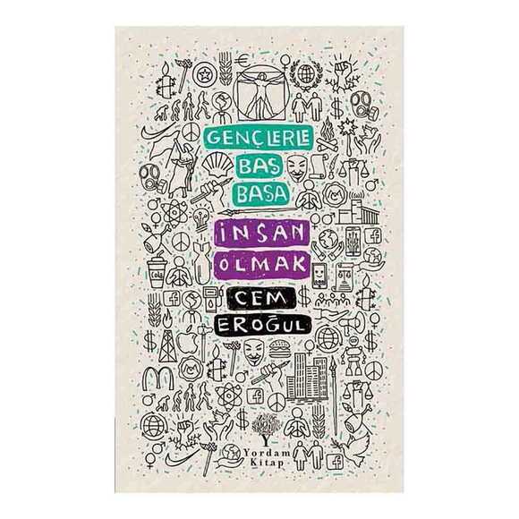 Gençlerle Baş Başa: İnsan Olmak