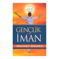 Cihan Yayınları - Gençlik Ve İman