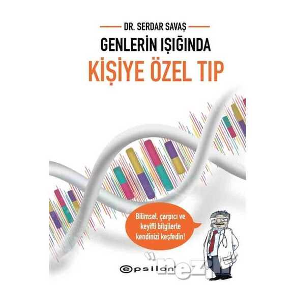 Genlerin Işığında Kişiye Özel Tıp