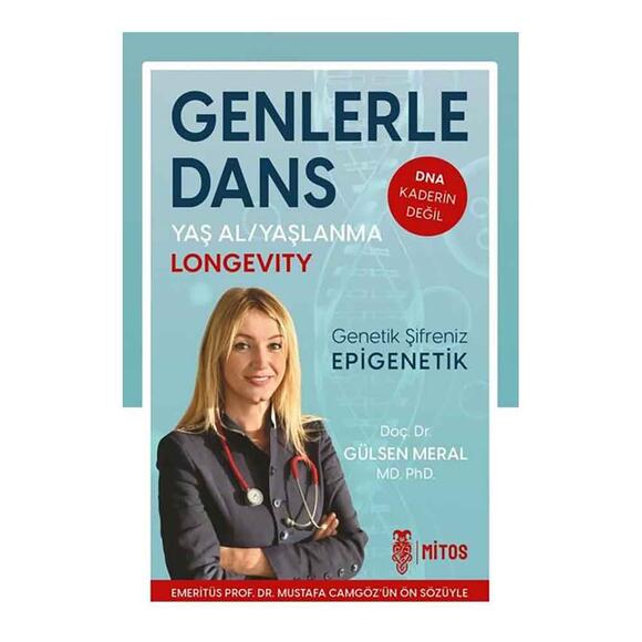 Genlerle Dans - Genetik Şifreniz Epigenetik