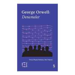 Everest Yayınları - George Orwell: Denemeler (Açıkhava Serisi 24)