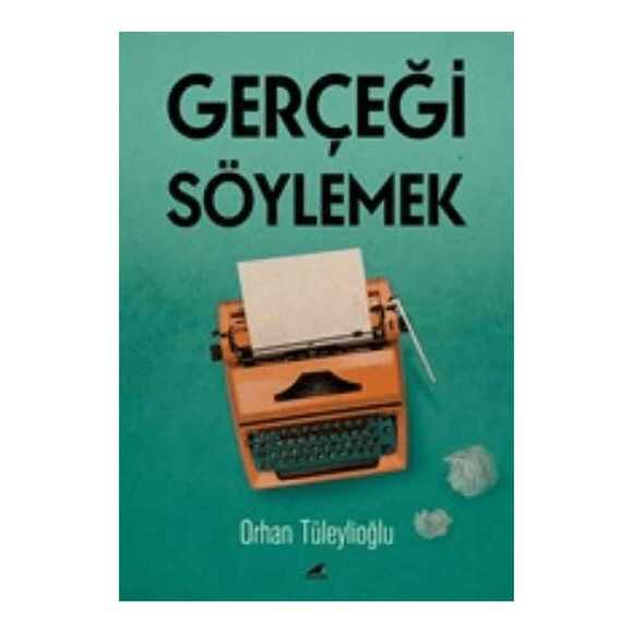 Gerçeği Söylemek