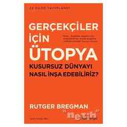 Domingo Yayınevi - Gerçekçiler İçin Ütopya