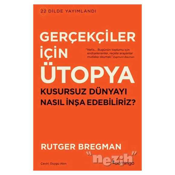 Gerçekçiler İçin Ütopya