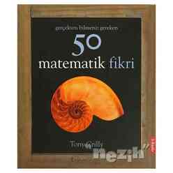 Gerçekten Bilmeniz Gereken 50 Matematik Fikri - Thumbnail