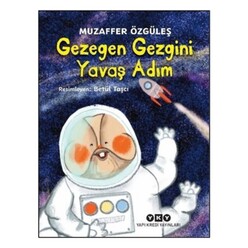 Yapı Kredi Yayınları - Gezegen Gezgini Yavaş Adım