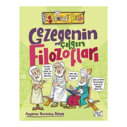 Eğlenceli Bilgi Yayınları - Gezegenin Çılgın Filozofları