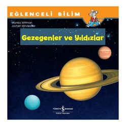 İş Bankası Kültür Yayınları - Gezegenler ve Yıldızlar - Eğlenceli Bilim 