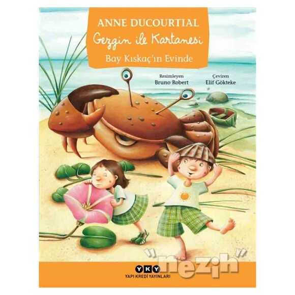 Gezgin ile Kartanesi Bay Kıskaç’ın Evinde