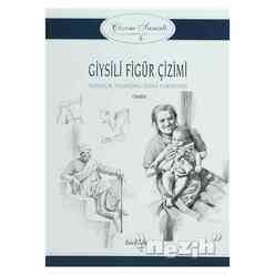 Koleksiyon - Giysili Figür Çizimi - Çizim Sanatı Serisi 3