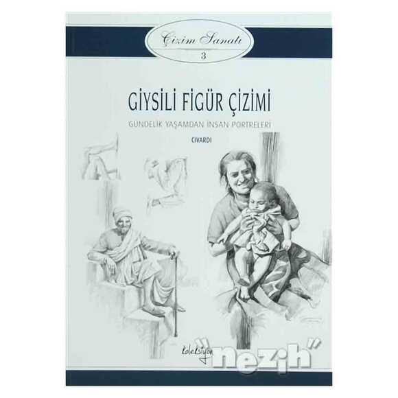 Giysili Figür Çizimi - Çizim Sanatı Serisi 3