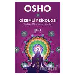 Ganj Yayınları - Gizemli Psikoloji - Varlığın Bilinmeyen Yönleri