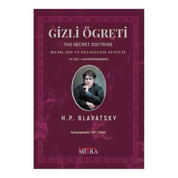 Gizli Öğreti 3. Cilt (The Secret Doctrine)
