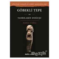 Göbekli Tepe ve Tanrıların Doğuşu - Thumbnail