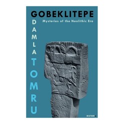 Kanon - Gobeklitepe: Mysterıes Of The Neolıthıc Era