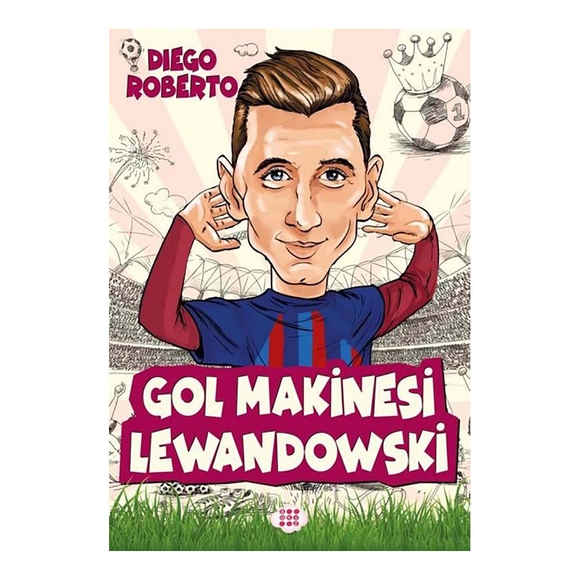 Gol Makinesi Lewandowski - Efsane Futbolcular