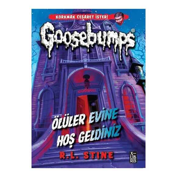 Goosebumps - Ölüler Evine Hoş Geldiniz
