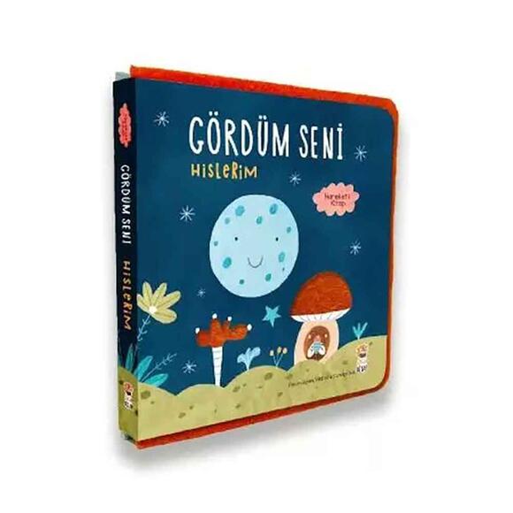 Gördüm Seni - Hislerim (Keçeli Kitap)