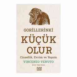 Gorillerinki Küçük Olur- Cinsellik Evrim ve Yaşam - Thumbnail