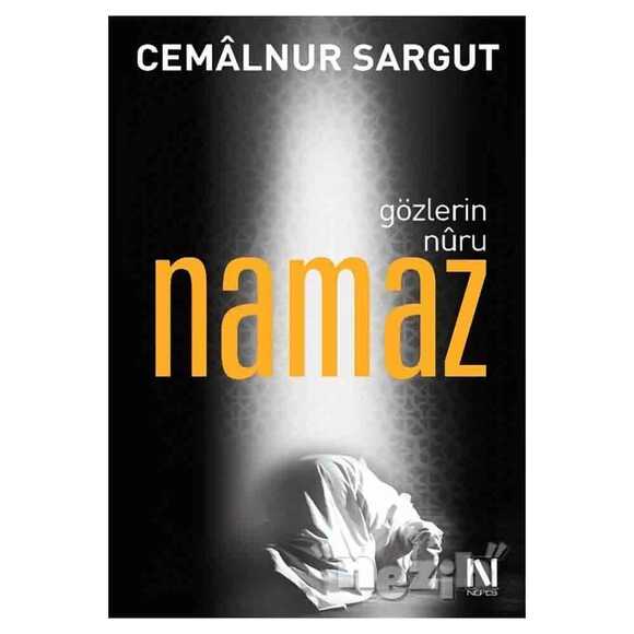 Gözlerin Nuru Namaz