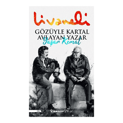 Gözüyle Kartal Avlayan Yazar Yaşar Kemal - Thumbnail