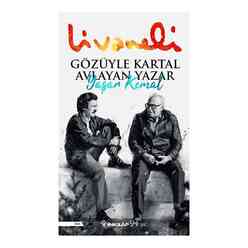 Gözüyle Kartal Avlayan Yazar Yaşar Kemal - Thumbnail