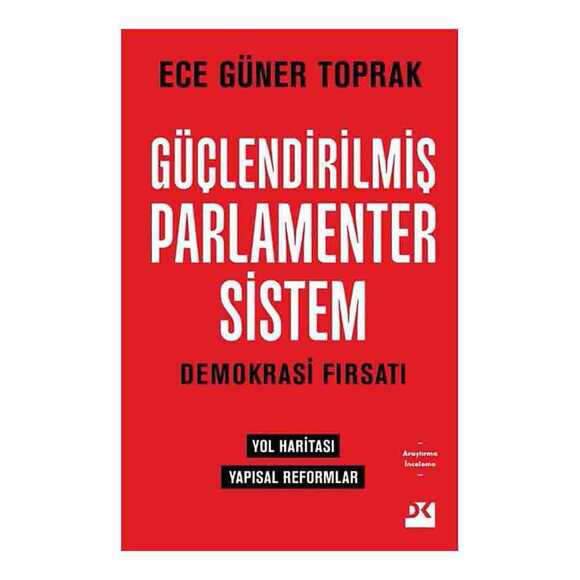 Güçlendirilmiş Parlamenter Sistem