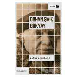 Yeditepe Yayınevi - Güçlük Nerede?