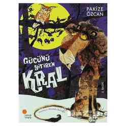 Günışığı Yayıncılık - Gücünü Yitiren Kral