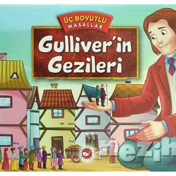Gulliver’in Gezileri - Üç Boyutlu Masallar