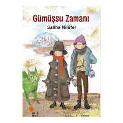Günışığı Yayıncılık - Gümüşsu Zamanı