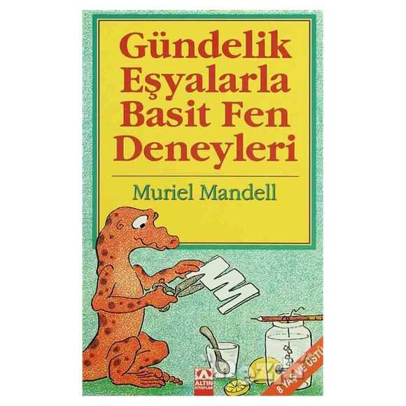 Gündelik Eşyalarla Basit Fen Deneyleri