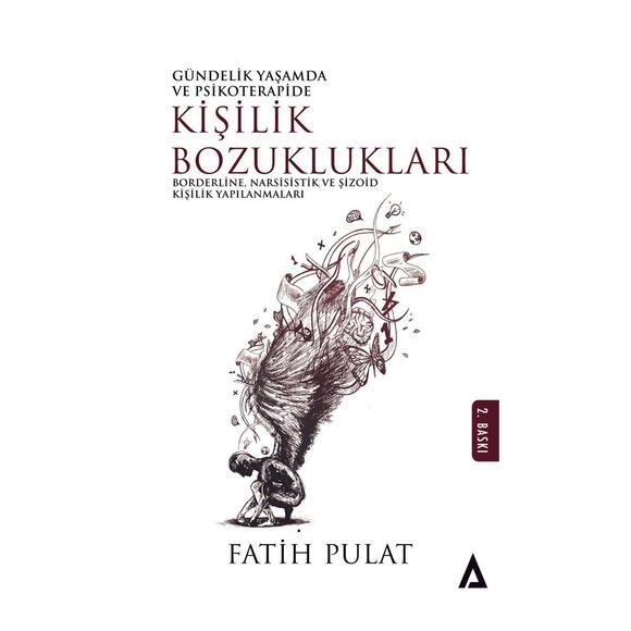 Gündelik Yaşamda Ve Psikoterapide Kişilik Bozuklukları
