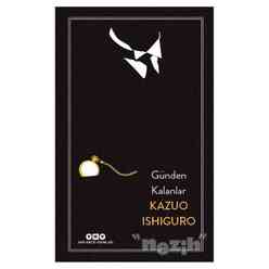 Yapı Kredi Yayınları - Günden Kalanlar (Özel Baskı)