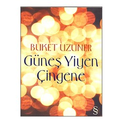 Everest Yayınları - Güneş Yiyen Çingene