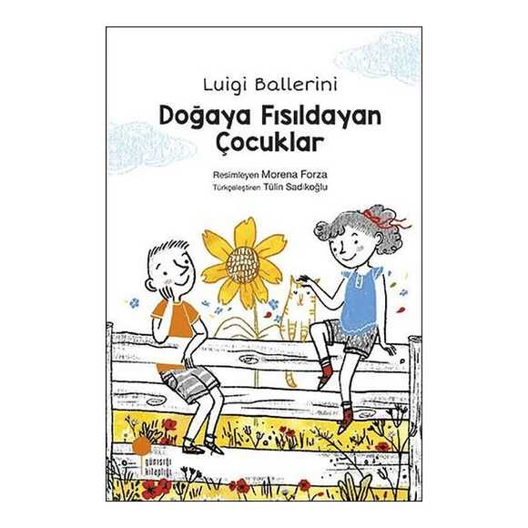 Günışığı Doğaya Fısıldayan Çocuklar