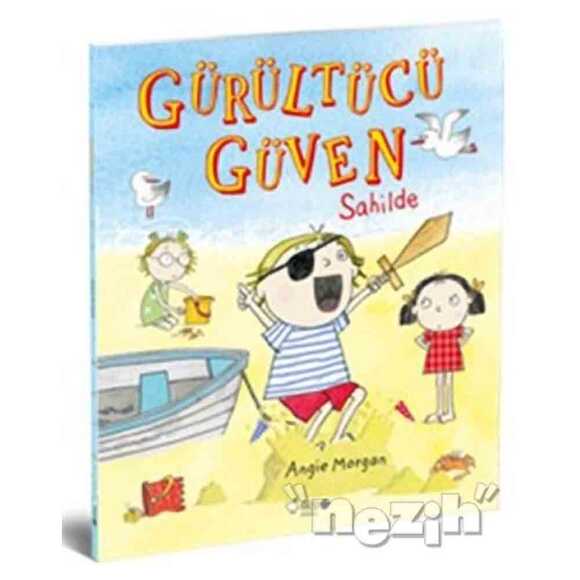 Gürültücü Güven Sahilde