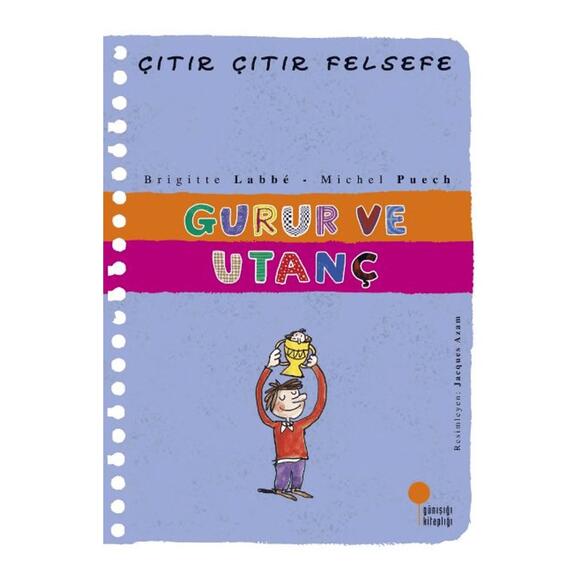 Gurur ve Utanç - Çıtır Çıtır Felsefe 35