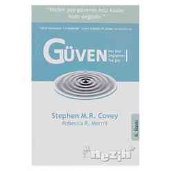 Varlık - Güven Her Şeyi Değiştiren Tek Şey