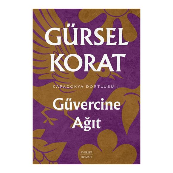 Güvercine Ağıt - Kapadokya Dörtlüsü 2